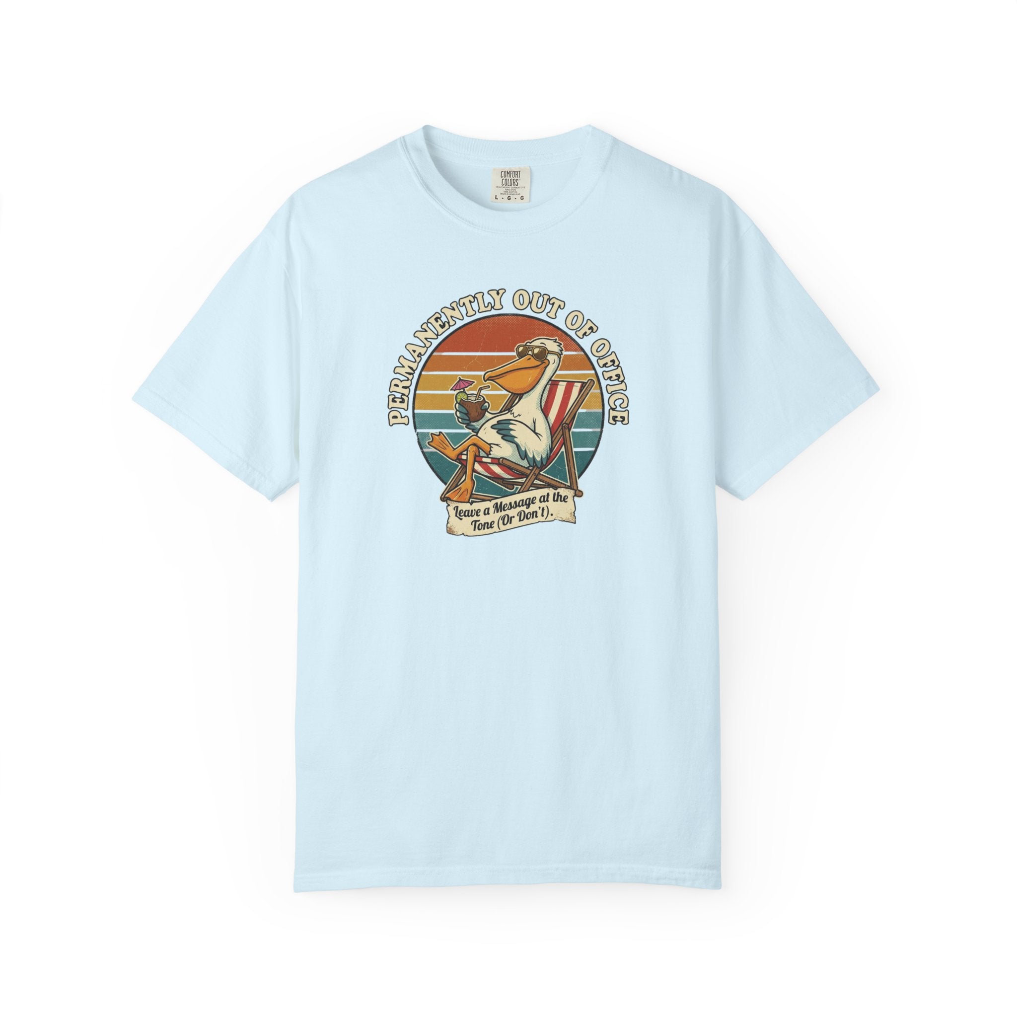 Permanently Out Of Office Pelican T-Shirt