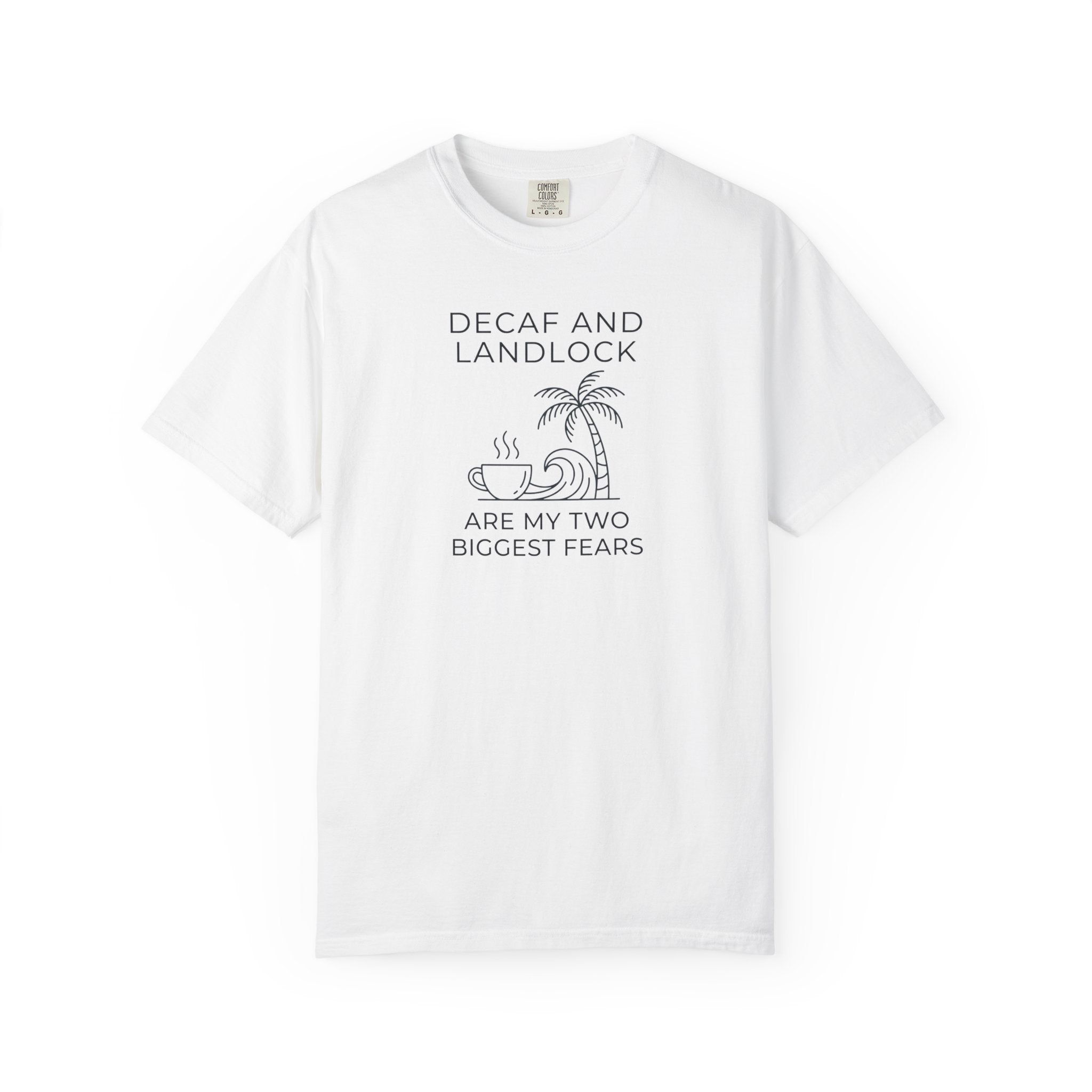 Biggest Fear T-Shirt