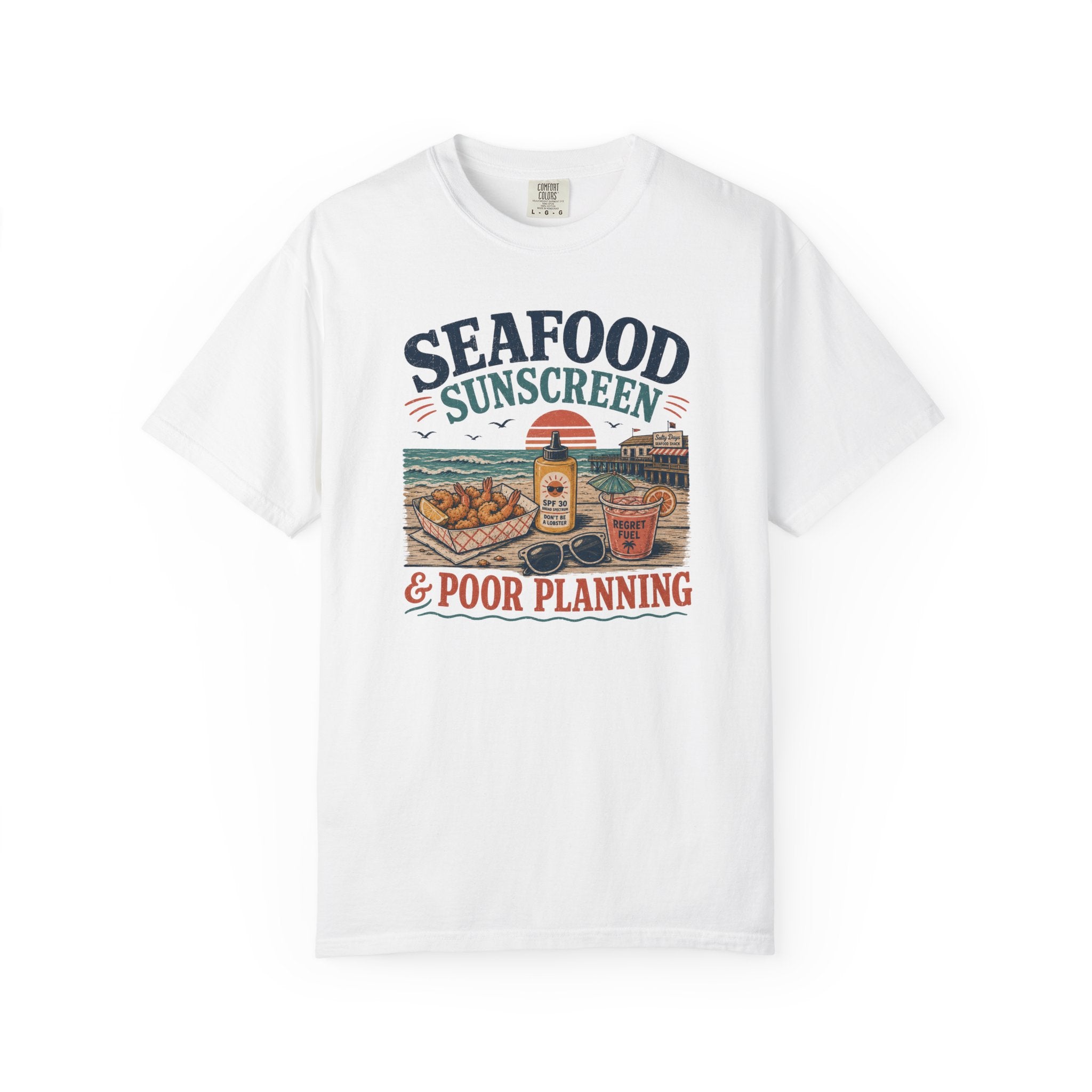 Seafood Sunscreen And Poor Planning T-Shirt