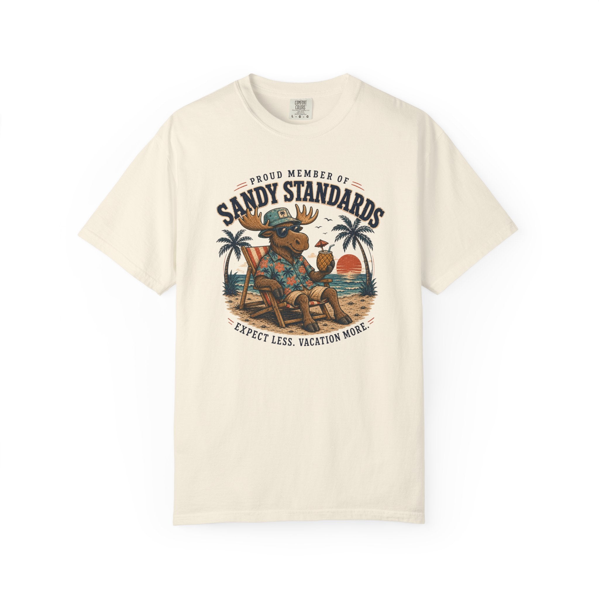 Sandy Standards Beach Moose T-Shirt — "Expect Less, Vacation More" Graphic Tee