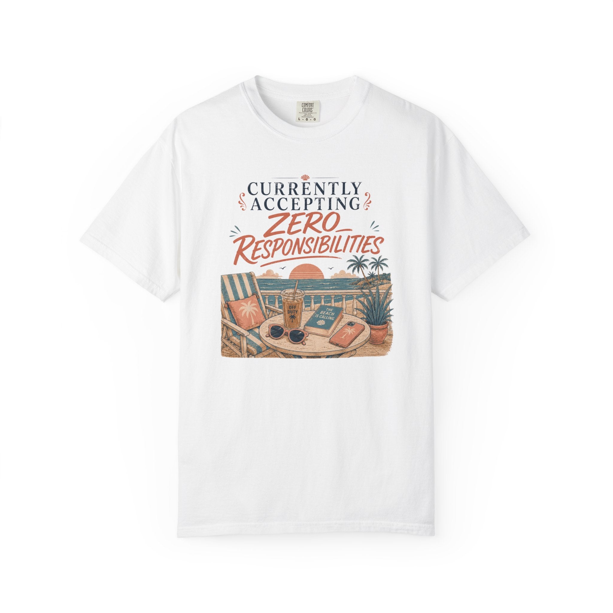 Zero Responsibilities T-Shirt