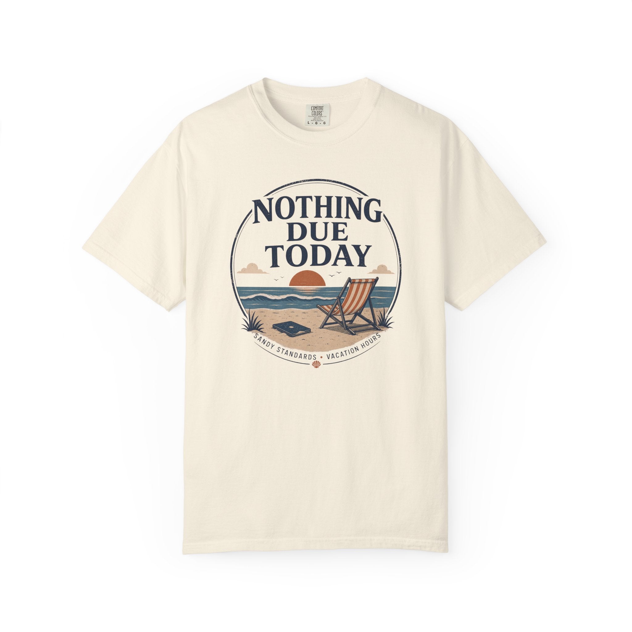 Nothing Due Today T-Shirt