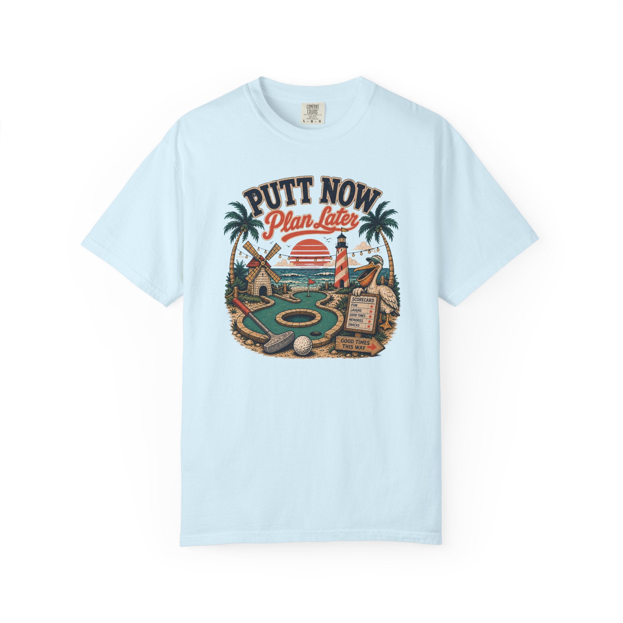 Putt Now Plan Later T-Shirt