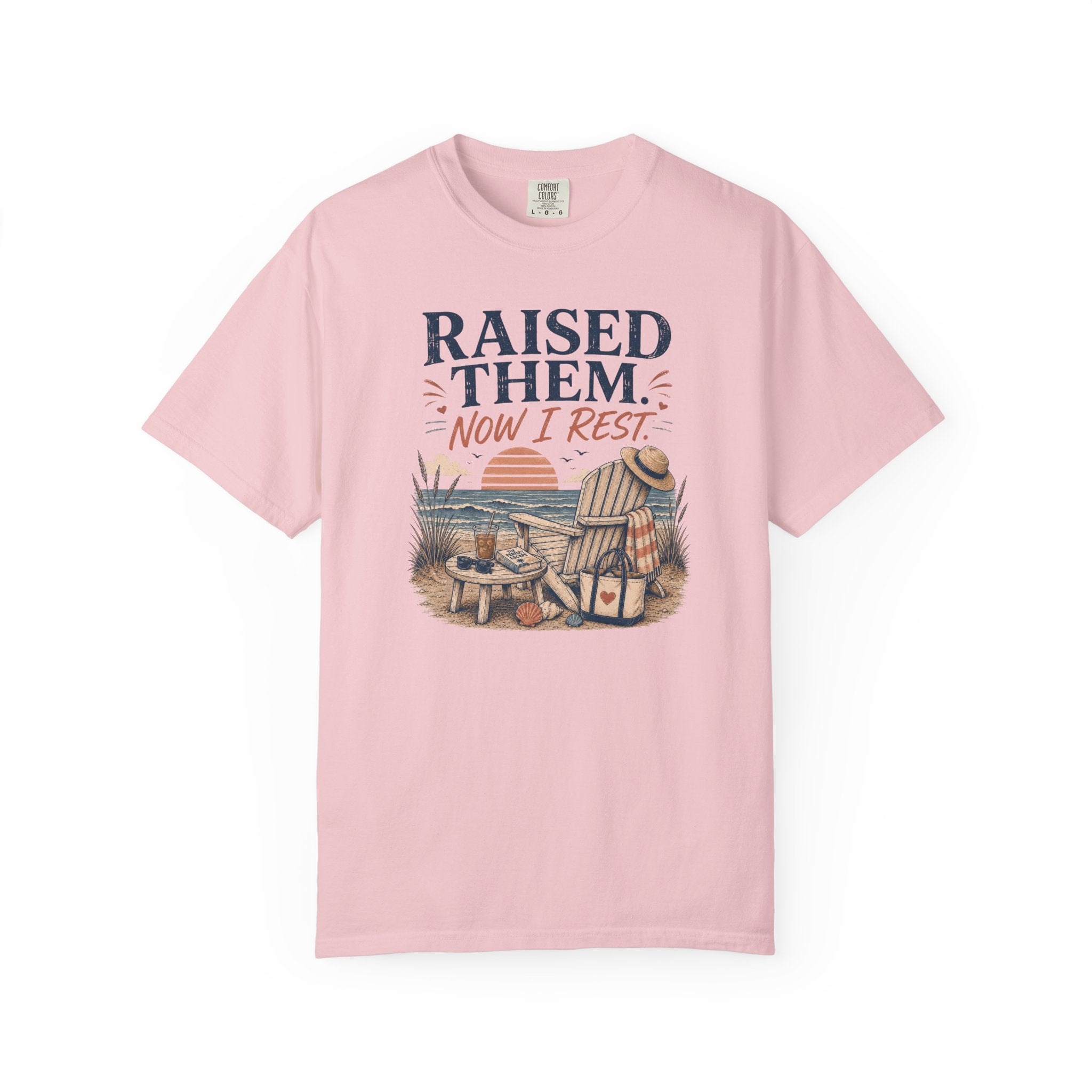 Raised Them Now I Rest T-Shirt