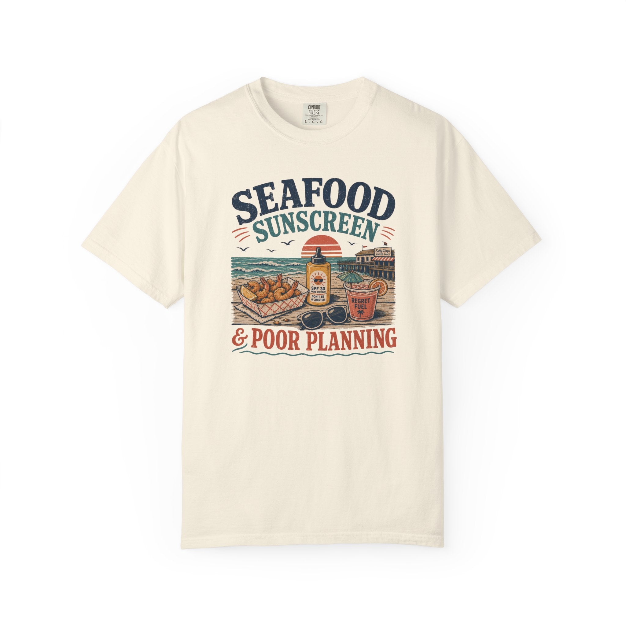 Seafood Sunscreen And Poor Planning T-Shirt