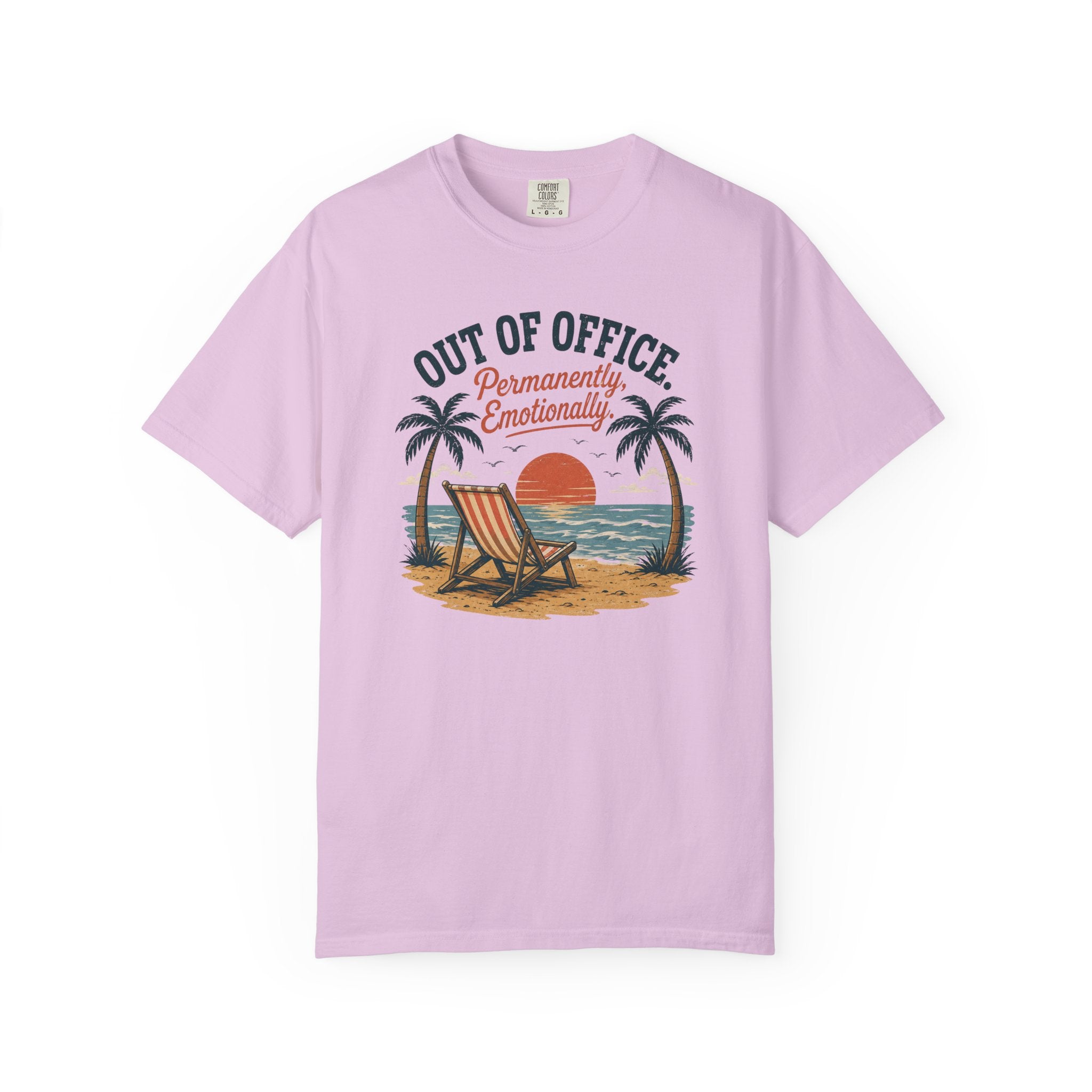 Out Of Office Permantley, Emotionally T-Shirt