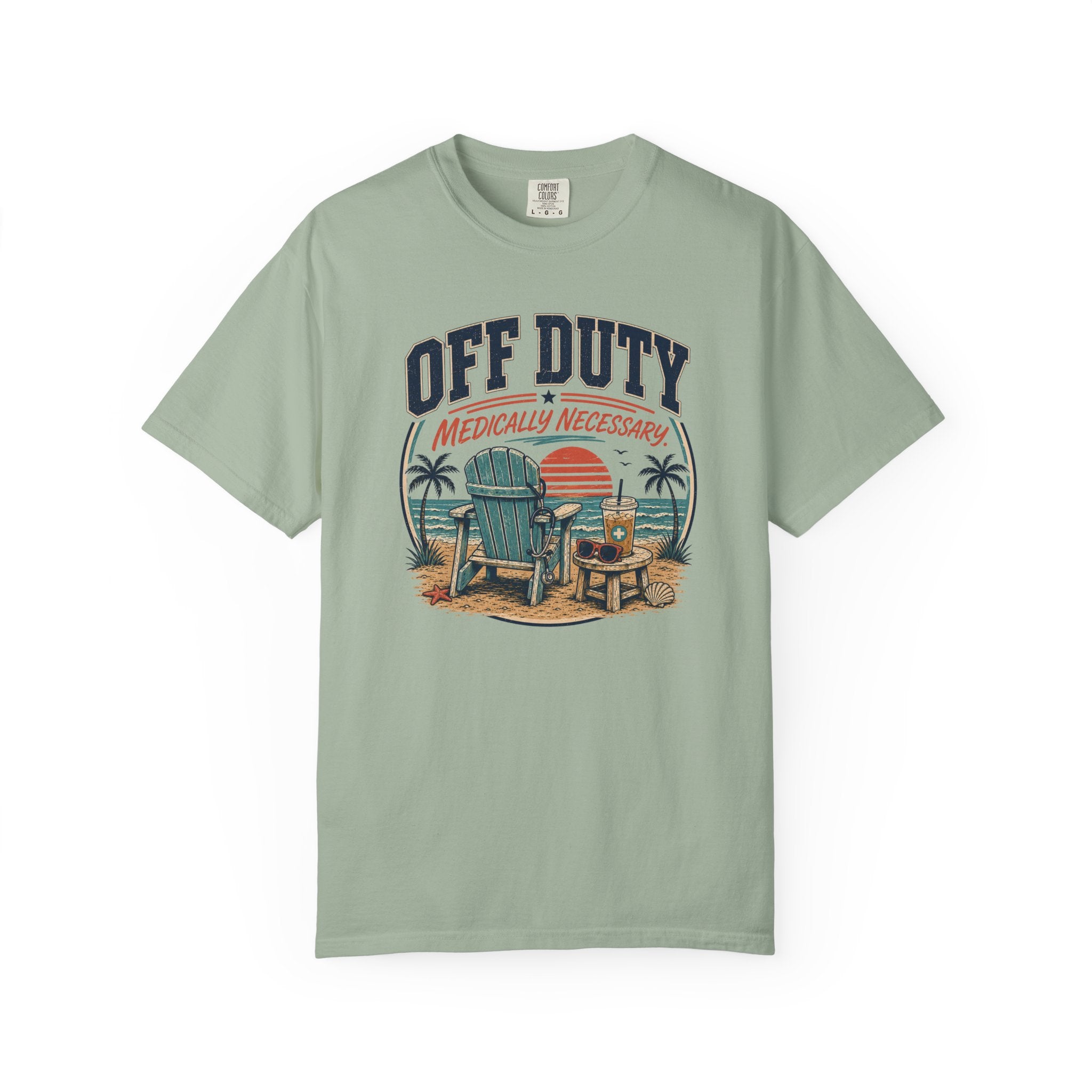 Off Duty Medically Necessary T-Shirt