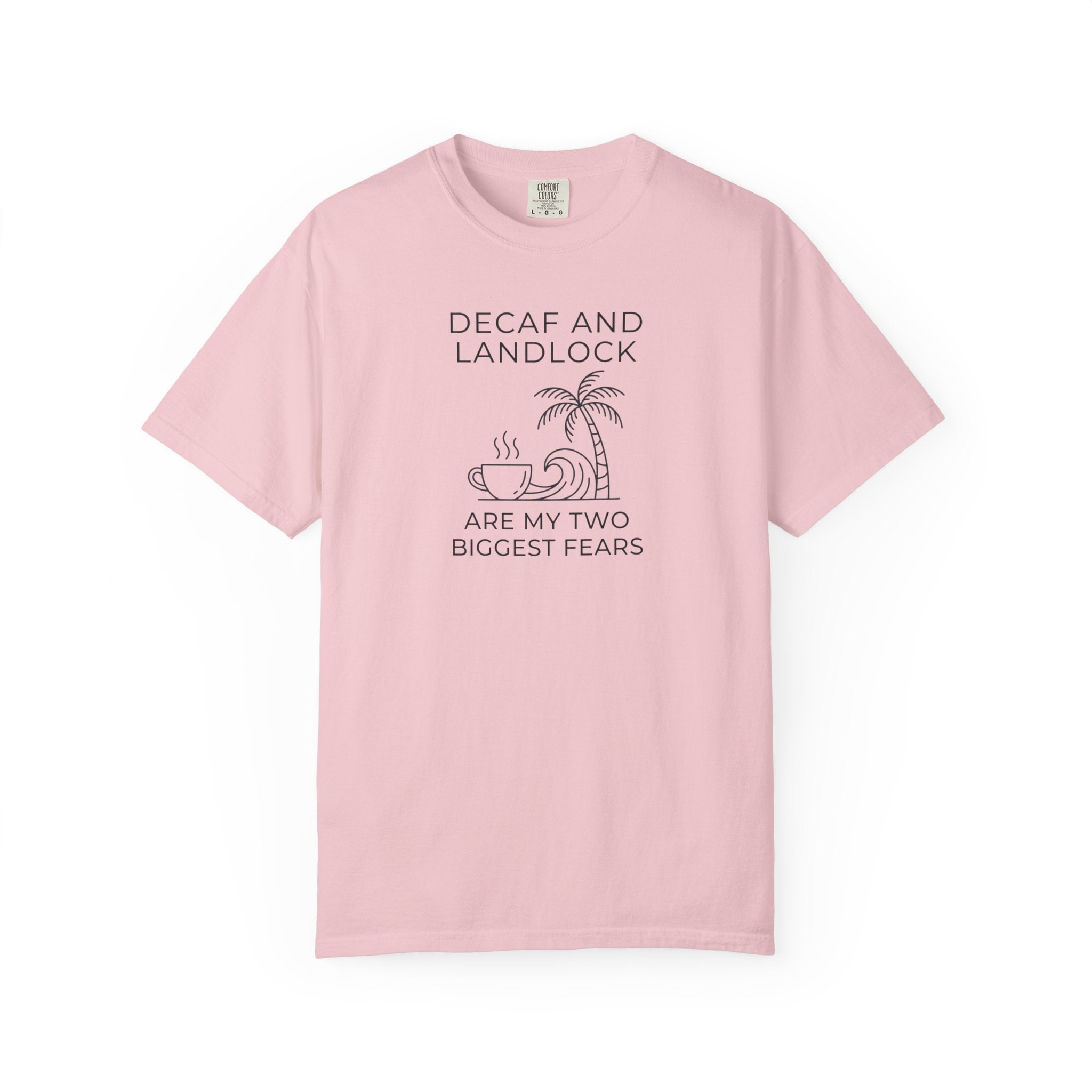 Biggest Fear T-Shirt