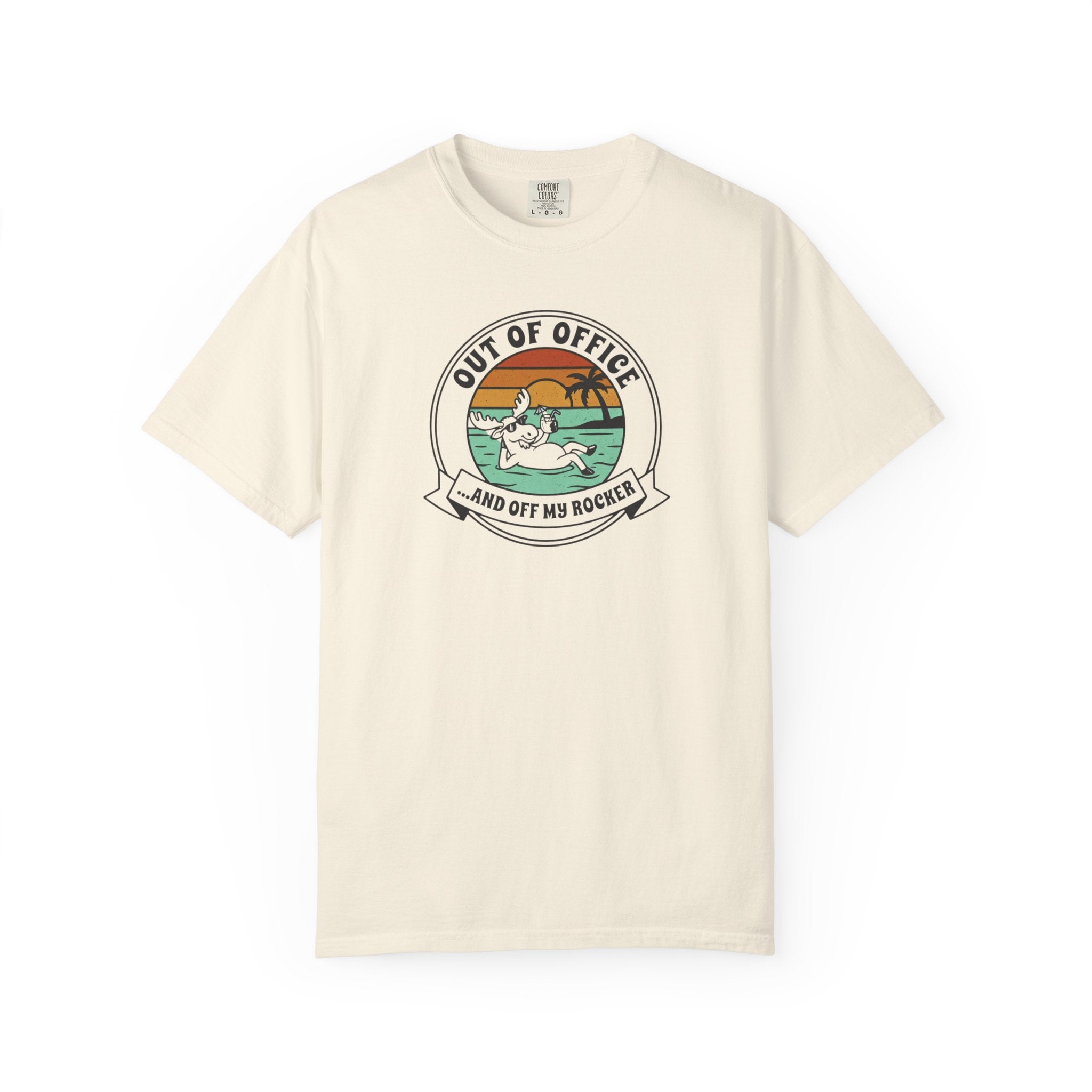 Out Of Office And Off My Rocker Moose T-Shirt