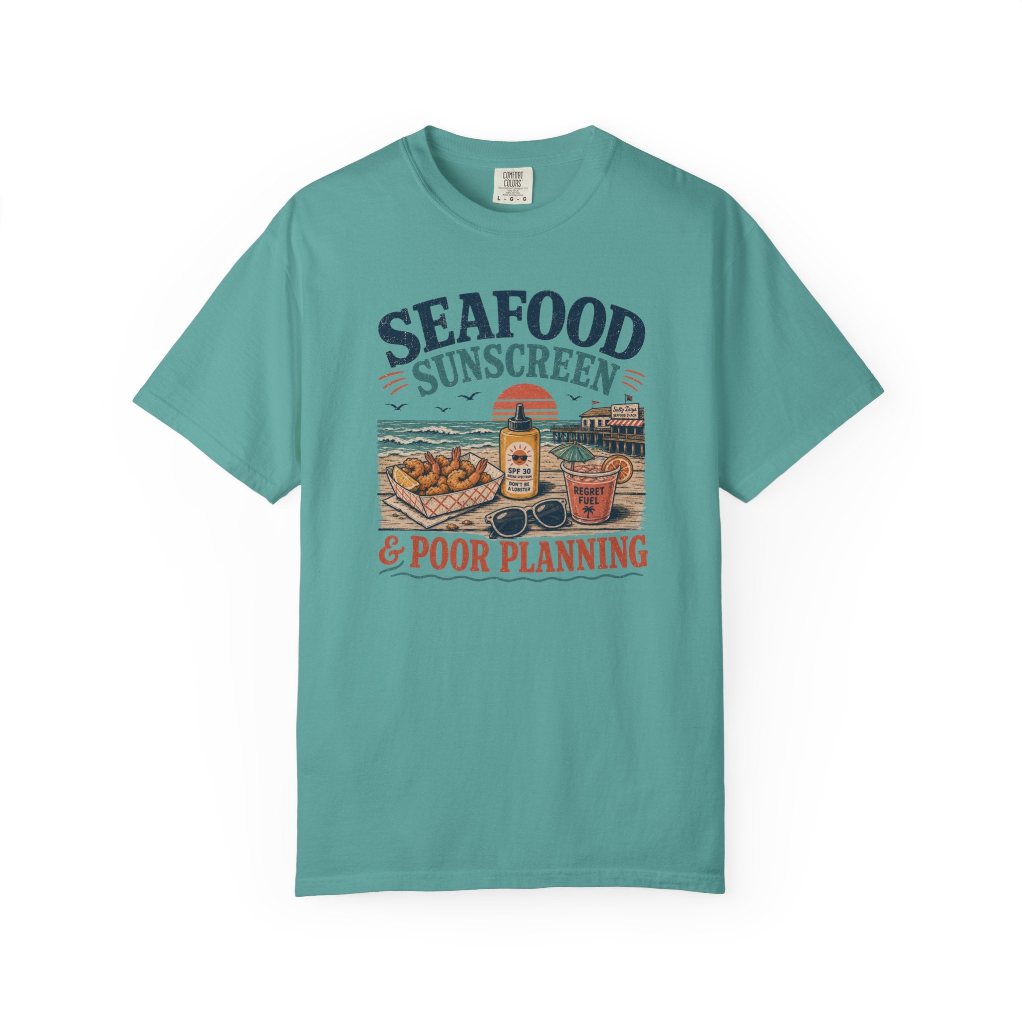 Seafood Sunscreen And Poor Planning T-Shirt