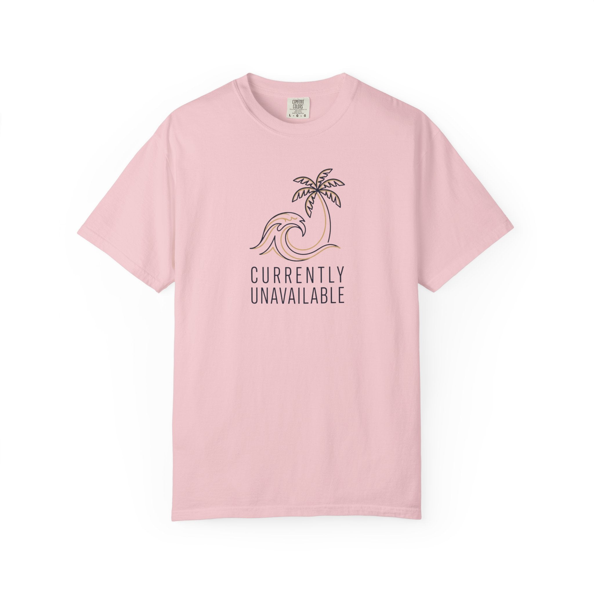 Currently Unavailable T-Shirt