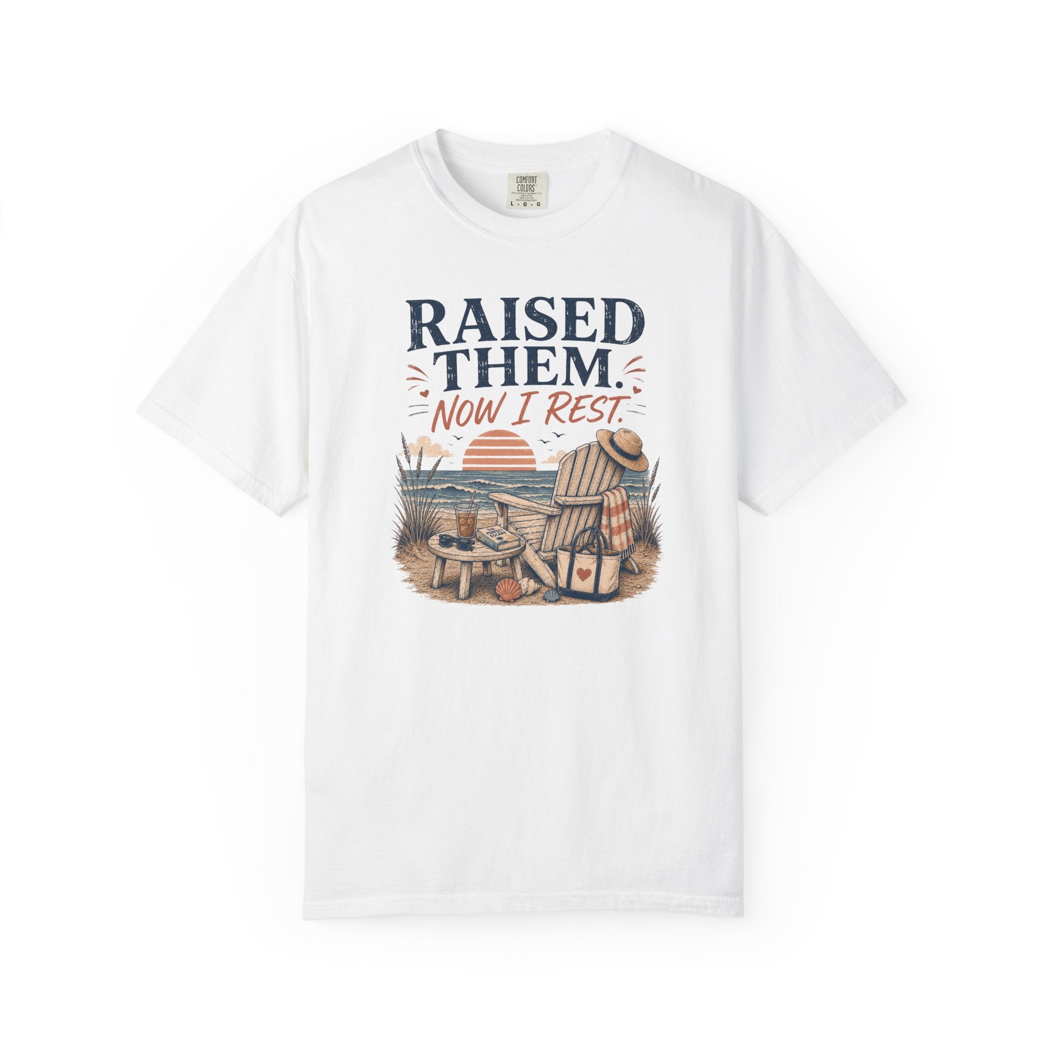 Raised Them Now I Rest T-Shirt