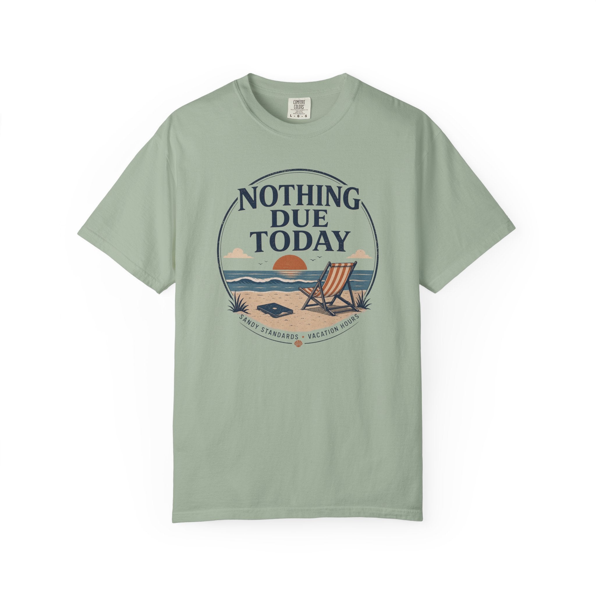 Nothing Due Today T-Shirt
