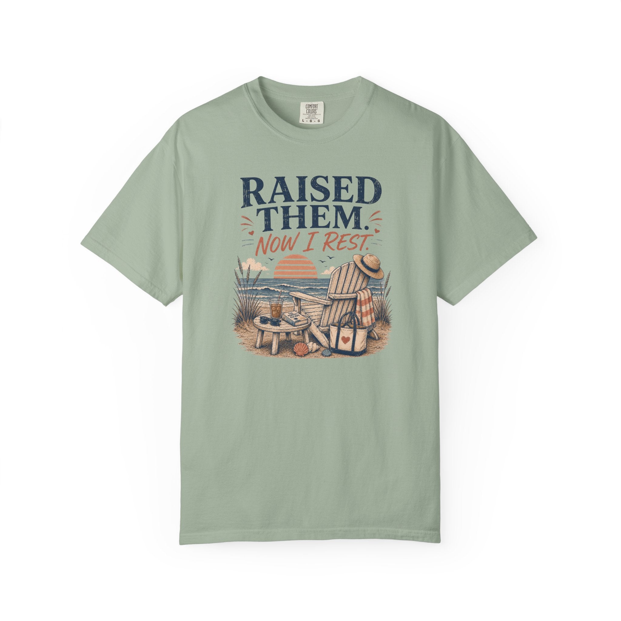 Raised Them Now I Rest T-Shirt