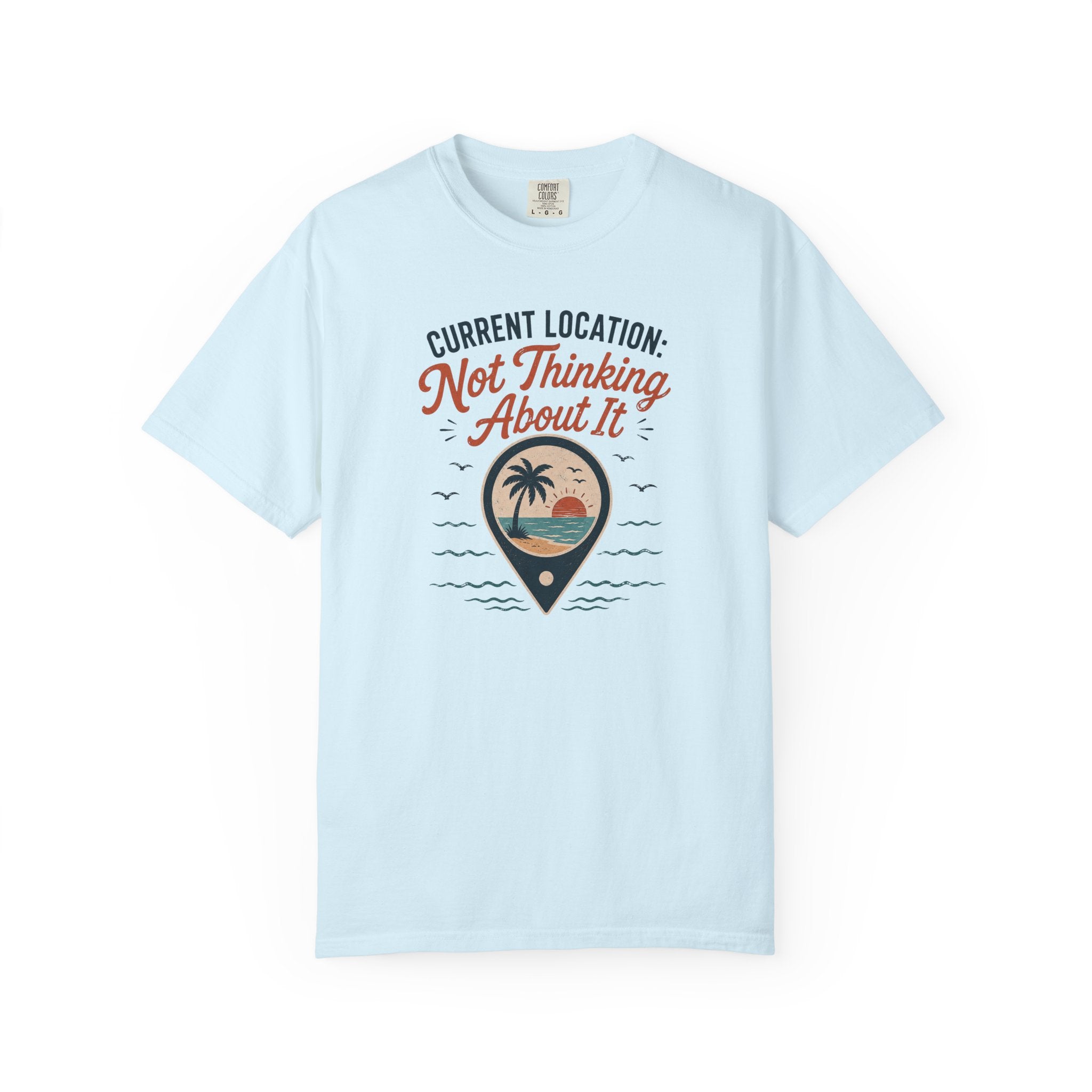Current Location T-Shirt