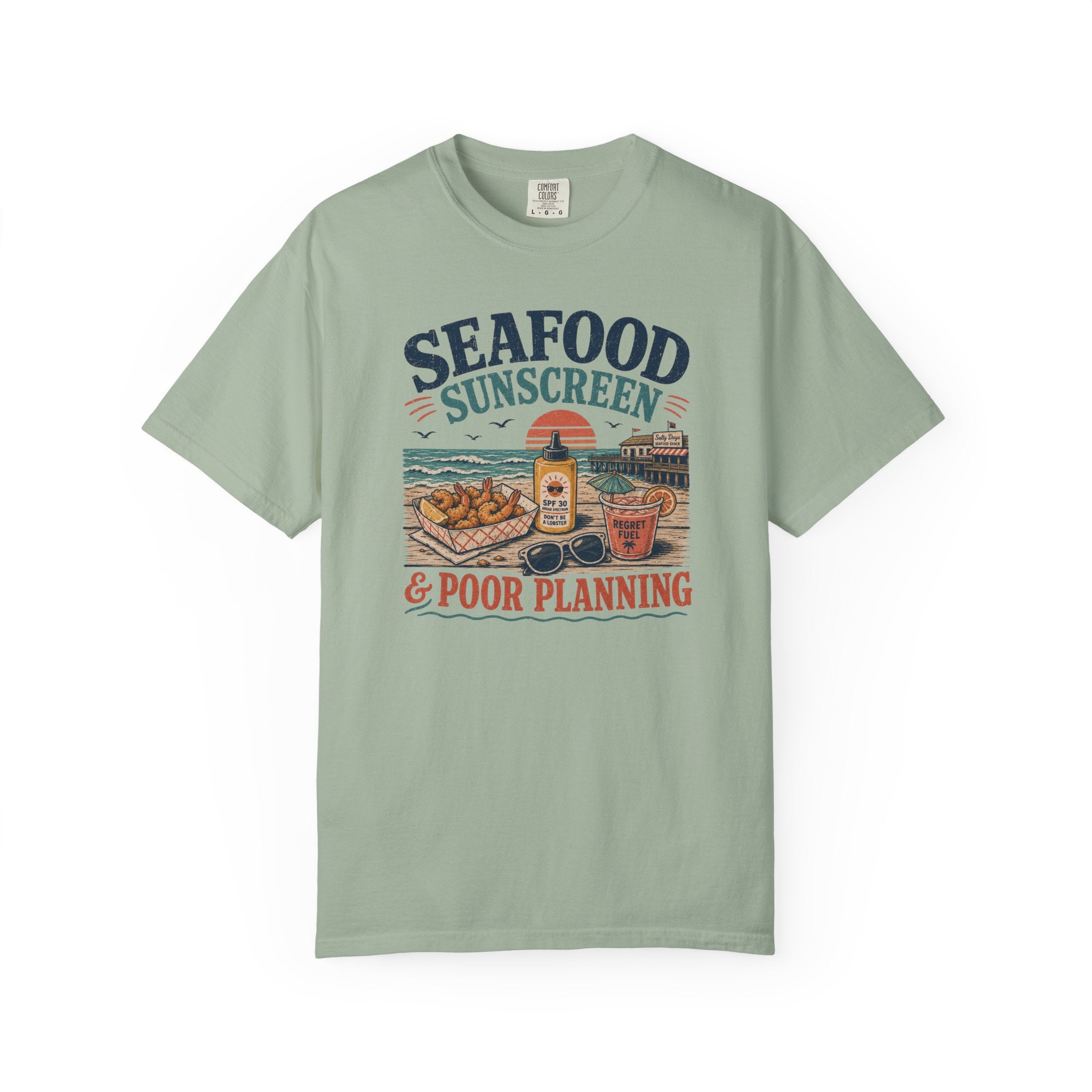 Seafood Sunscreen And Poor Planning T-Shirt