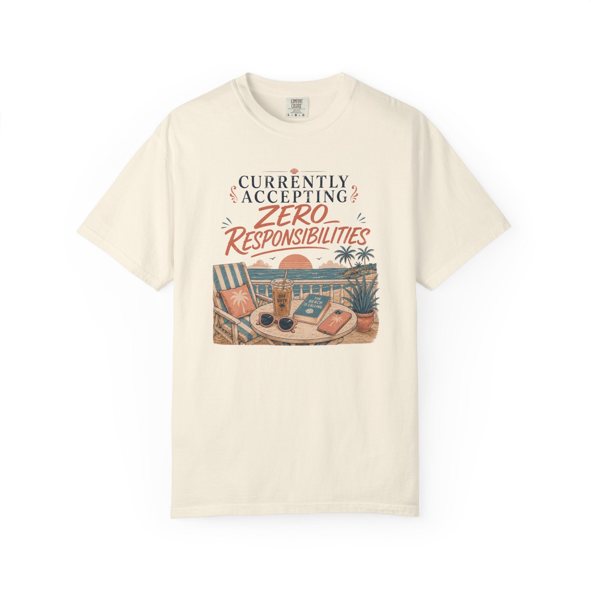 Zero Responsibilities T-Shirt