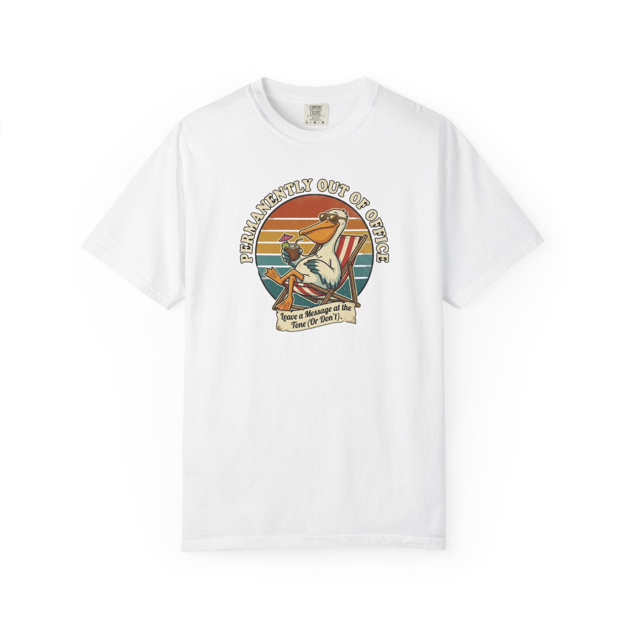 Permanently Out Of Office Pelican T-Shirt