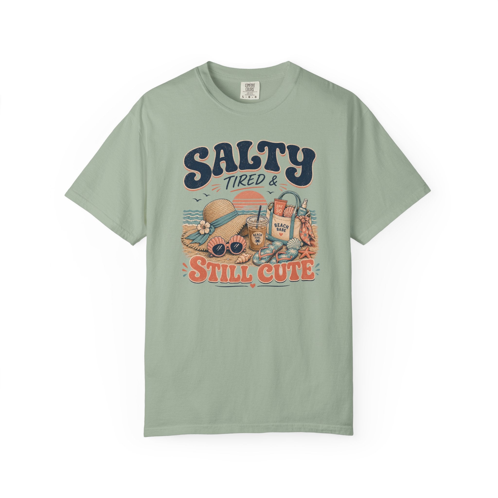 Salty Tired And Still Cute T-Shirt